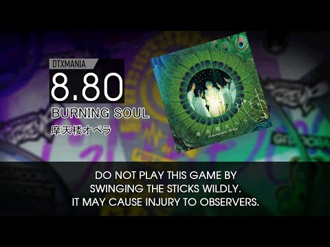 (DTXMania) 摩天楼オペラ - Burning Soul