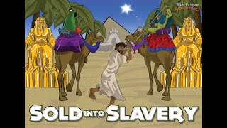 Sold into Slavery | The Story of Joseph