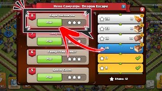 Level 8 Easy Method 🔥 | Hero Campaign: Dragon Escape Clash Of Clans ✅ EAGLE ENCOUNTER COC