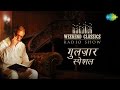 Carvaanweekend classic radio show  gulzar special  tere bina zindagi se  tujhse naraz nahin