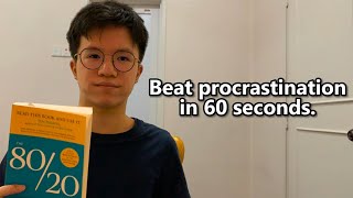 This 60-second procrastination rule gives you an unfair advantage.