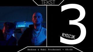 TEKST - Bedoes & Kubi Producent - 05:05