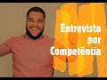 Entrevista por Competência - Dicas do Recrutador