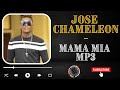 JOSE CHAMELEONE MAMA MIA Mp3 Josechameleone Mamamia Bongo Bongofleva JOSE CHAMELEONE MAMA MIA Mp3 Josechameleone Mamamia Bongo Bongofleva