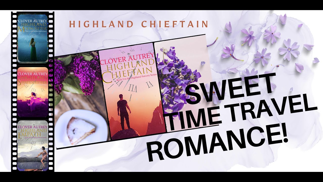 Sweet Time Travel Romance Highland Chieftain
