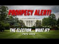 Prophecy Alert! The Election...What If? | Perry Stone