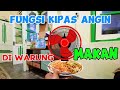 KIPAS ANGIN DI WARUNG BAKMIE