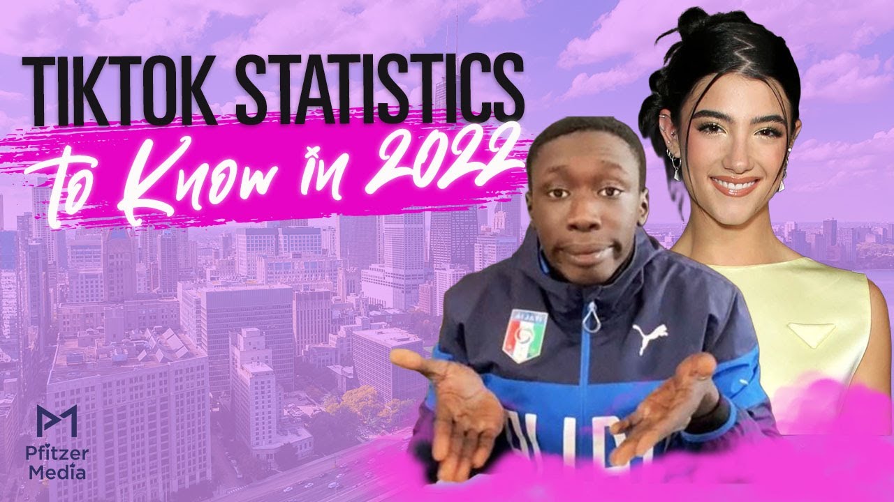 15 TikTok Statistics You Have to Know in 2022