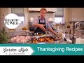 Thanksgiving Recipe Ideas | Garden Style (1303)