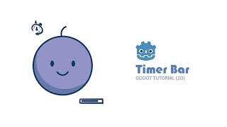 [Godot tutorial] Timer Bar