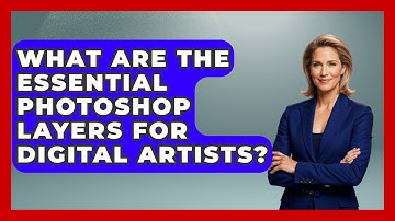 What Are The Essential Photoshop Layers For Digital Artists? - The Virtual Art Desk