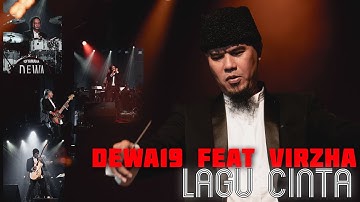 @Dewa19 Feat Virzha & Ahmad Dhani Philharmonic Orchestra - Lagu Cinta [Official Music Video]