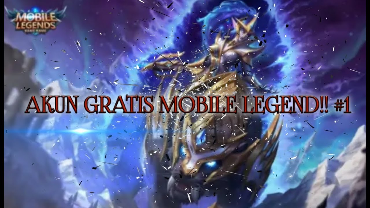 AKUN GRATIS MOBILE LEGEND TERBARU - YouTube