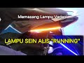 Memasang Lampu Variasi Lampu Sein Alis Pada motor Mio M3