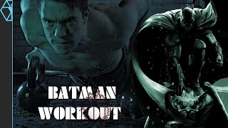 Workout Like Batman: New Batman Training Program (Pt 2)
