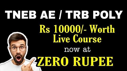 FREE TNEB AE ONLINE COACHING CLASS / TRB POLYTECHNIC FOR EEE / ECE | TNEB AE EXAM PREPARATION 2020