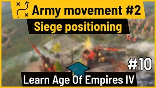 Learn AoE4 #10: keep the initiative with central positioning