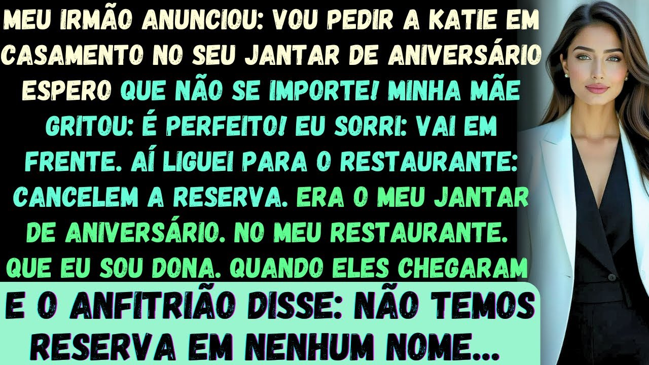 Meu irmão anunciou: Vou pedir a Katie em casamento no SEU jantar de aniversário —espero que você não