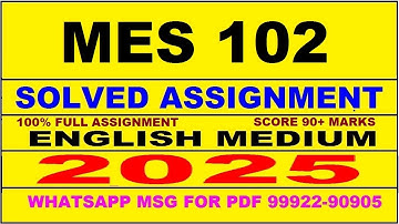 mes 102 solved assignment 2025 | mes 102 solved assignment in english 2025 | mes 102 2024-25