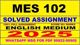 mes 102 solved assignment 2025 | mes 102 solved assignment in english 2025 | mes 102 2024-25