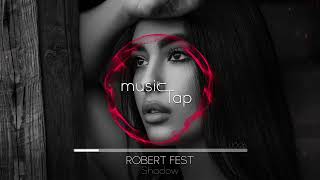 Robert Fest - Shadow