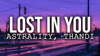 Lost in you - Astrality, THANDI [Sub Español/Lyrics]