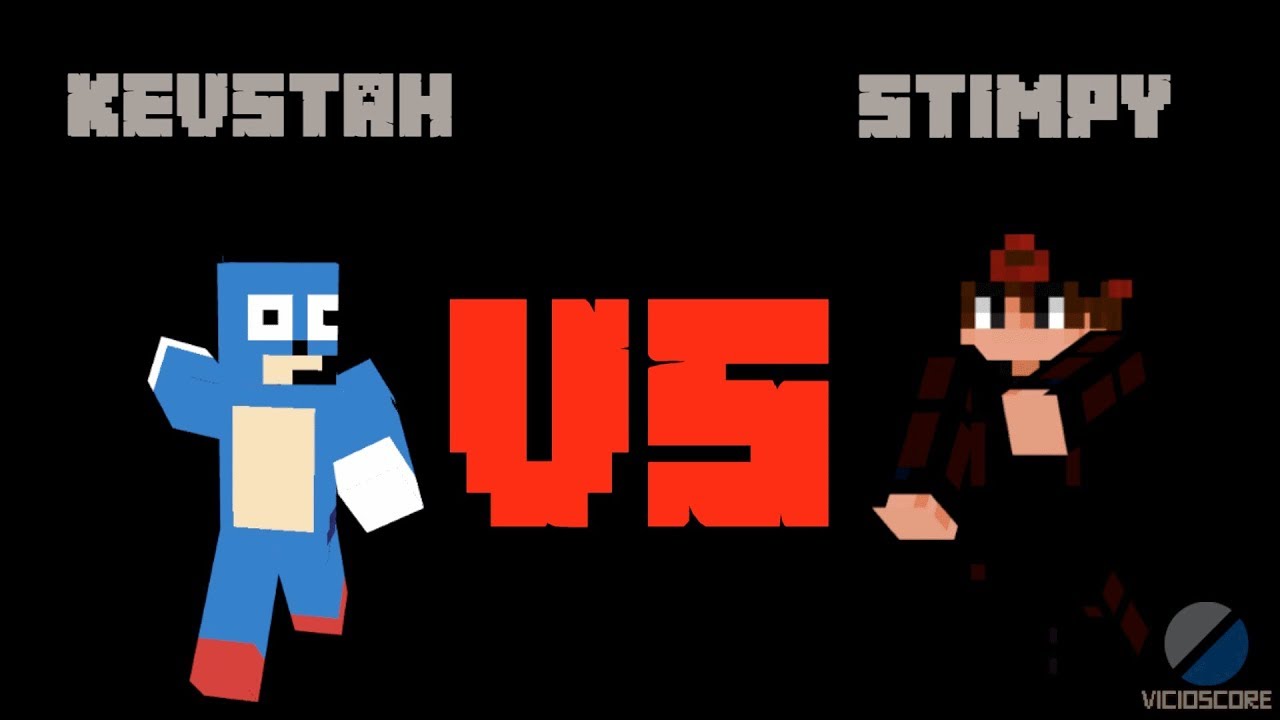 Kevstah VS Stimpy [Remake] | PvP Memories