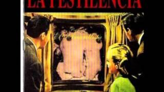 La Pestilencia - Secuestros ¡No!