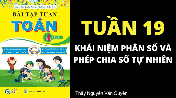 Bài tập cuối tuần môn toán lớp 4 tuần 19 năm 2024