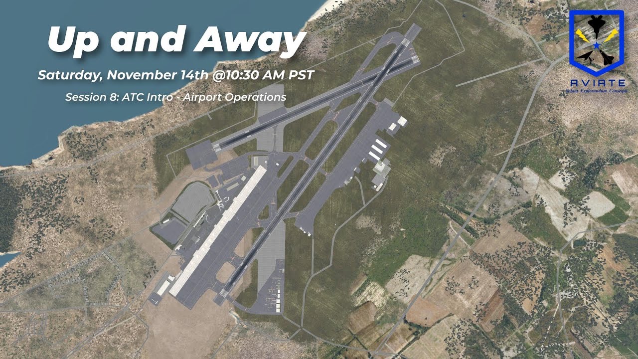 Up and Away Lesson 8: ATC Intro - Airport Operations [X-Plane 11]