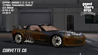 SHARE ‼️ MOD CORVETTE C6 WEBSTER NFS MOST WANTED - GTA SA ANDROID
