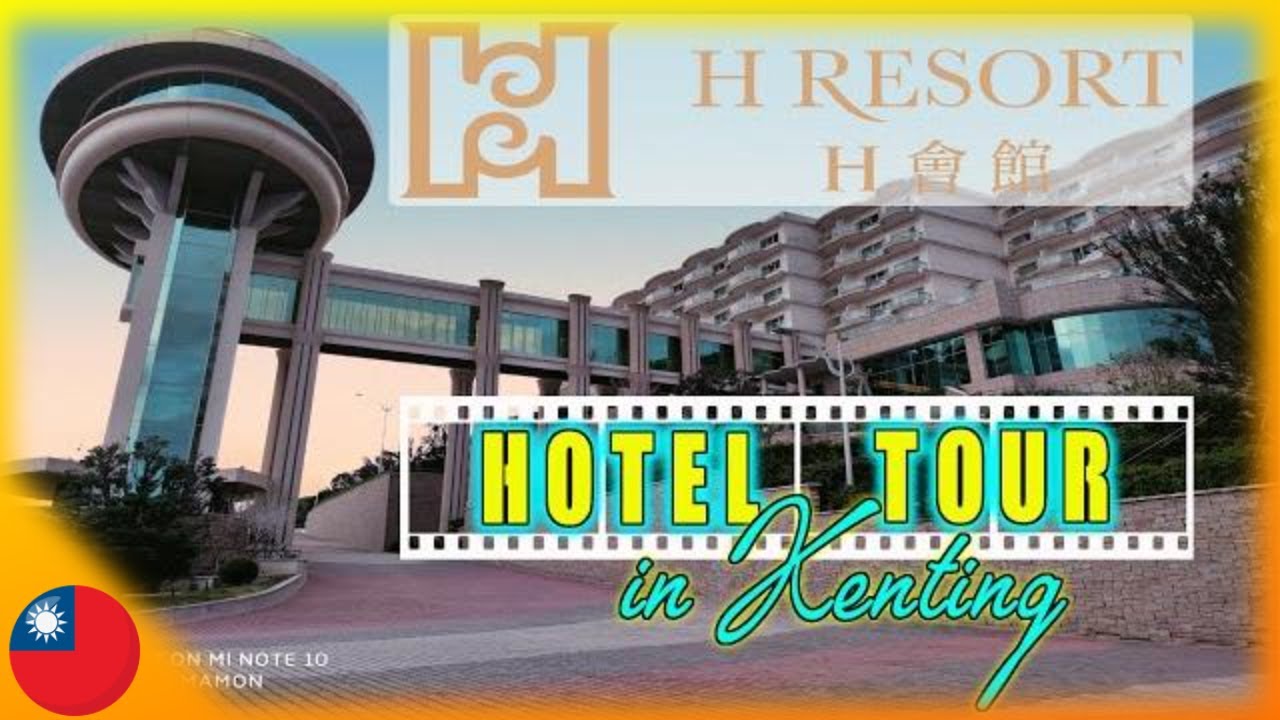 H Resort | Best Hotels in Taiwan | Kenting [Travel Taiwan 2020]