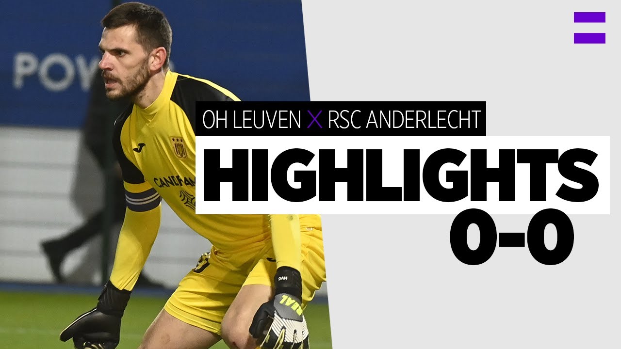 VIDEO: Ruime samenvatting RSC Anderlecht - OH Leuven - OHL - Oud