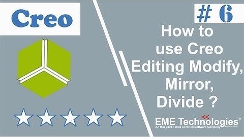 How to use Creo Editing Modify, Mirror, Divide