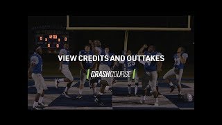 CrashCourse Football Credits and Outtakes