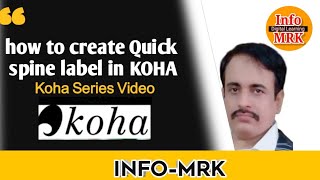 How to Create Quick Spine Label in Koha