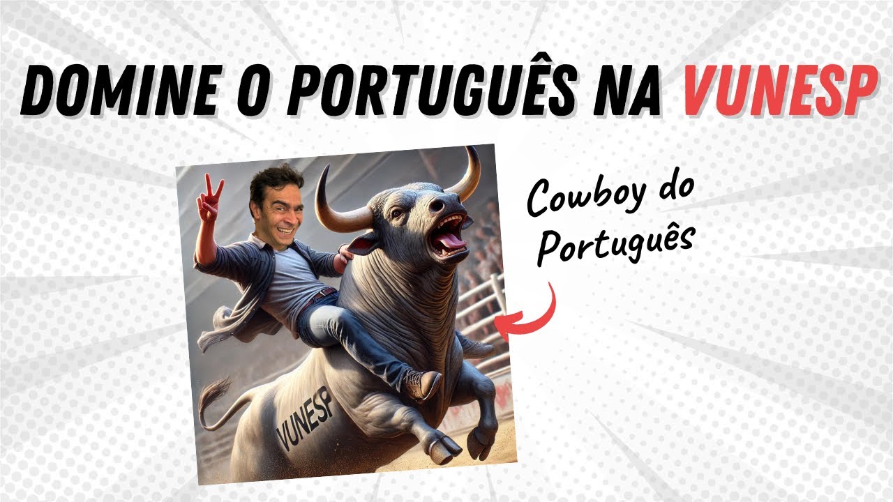 Como a Vunesp cobra Português? Resolva essas 14 questões e domine a banca!