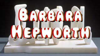 Barbara Hepworth Sculptures