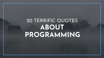 20 terrific Quotes about Programming / Wisdom Quotes / Beautiful Quotes