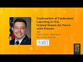 Flower Summit 2023 | Exploration of Federated Learning in the United States Air Force with Flower