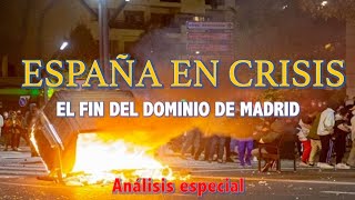 ESPAÑA EN CRISIS - EL FIN DEL DOMINIO DE MADRID