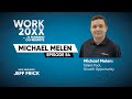 Michael Melen: Talent Pool, Growth Opportunity | Work 20XX Ep54