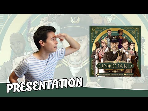 On board -  Présentation et règles