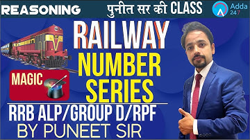 RRB ALP/GROUP D/RPF | Number Series | Magic | Reasoning | Puneet Sir - 11 A.M.