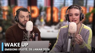 Download Lagu Wake Up - Emisioni i Plotë, 26 Janar 2026 MP3