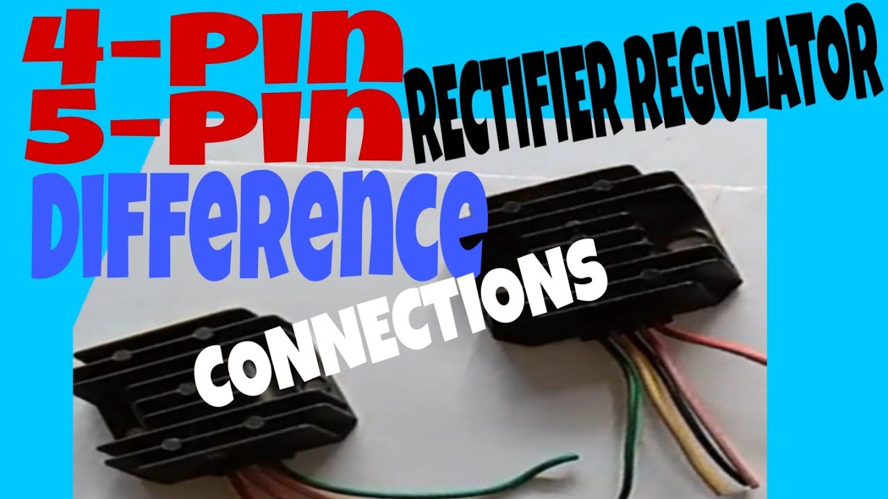 4PIN 5PIN RECTIFIER DIFFERENCE CONNECTIONS. YouTube