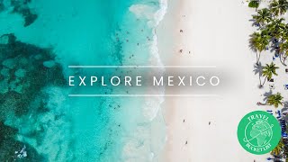 BEST THINGS TO DO IN MEXICO | Travel guide with top places to visit