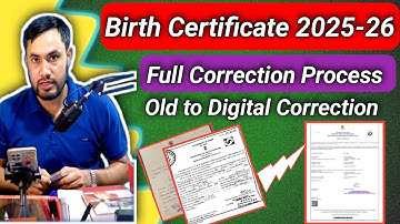 Birth Certificate Correction 2025 | Old Birth Certificate to Digital Online Apply | Full Guide ?