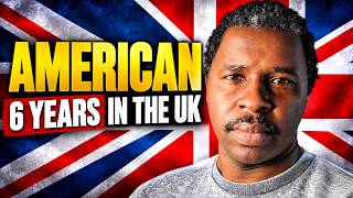 An American Reflects on 6 Years Living in the UK
