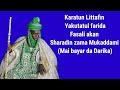 SHADARIN ZAMA MUKADDAMI A CIKIN DARIKUN SUFAYE FASSARAR LITTAFIN YAKUTATUL FARIDA